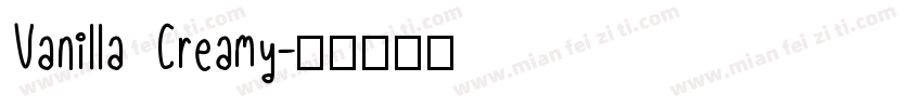 Vanilla Creamy字体转换